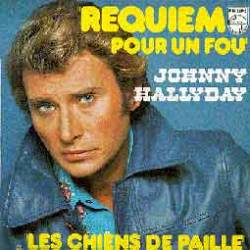 Johnny Hallyday : Requiem Pour un Fou